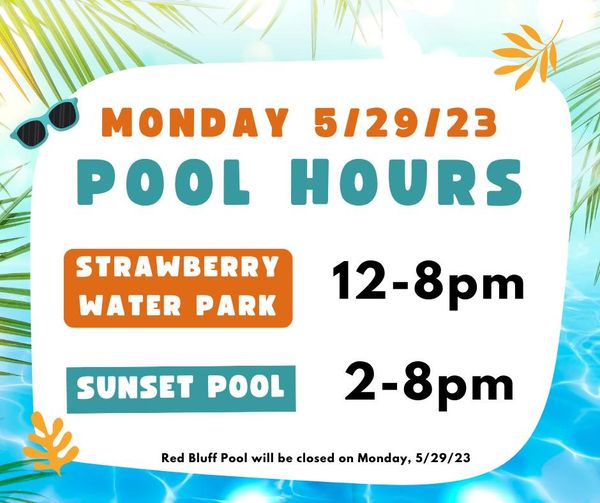 pool hours for monday 5/29/23
