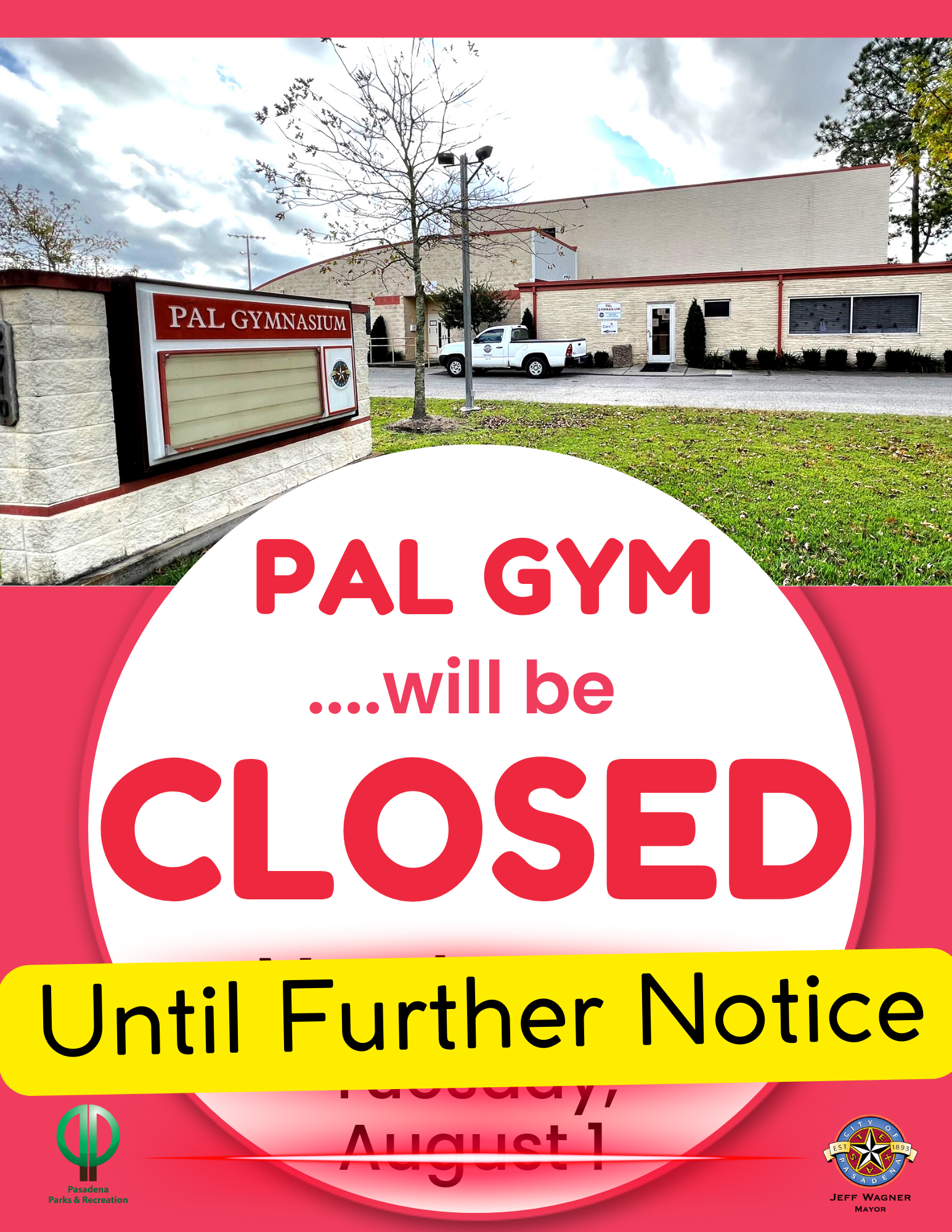 PAL GYM will be closed